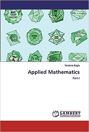 applied mathematics part 1 1st edition vandana bagla 6200316678, 978-6200316677
