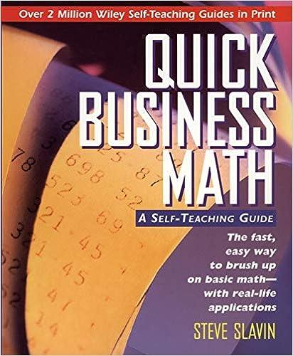 quick business math a self teaching guide 1st edition steve slavin 9780471116899