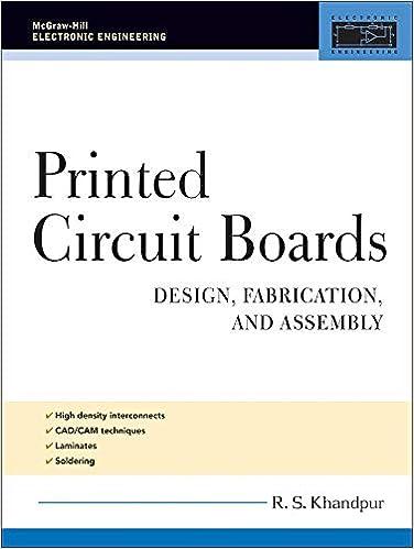 printed circuit boards design fabrication and assembly 1st edition r. khandpur 978-0071464208