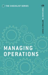 managing operations 1st edition chartered management institute 1781252203, 9781781252208