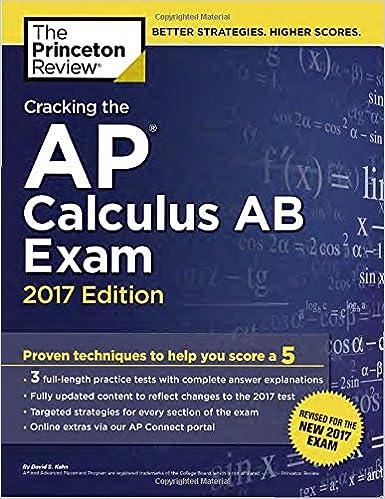 cracking the ap calculus ab exam 2017 2017 edition the princeton review 110191985x, 978-1101919859