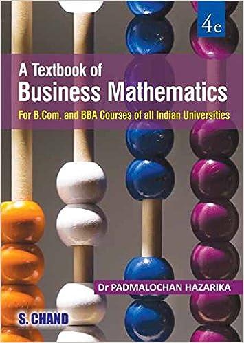 textbook of business mathematics for b com and bba courses 4th edition padmalochan hazarika 9352533127,