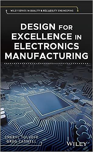design for excellence in electronics manufacturing 1st edition cheryl tulkoff, greg caswell 111910937x,