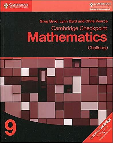 cambridge checkpoint mathematics challenge workbook 9 1st edition greg byrd, lynn byrd, chris pearce