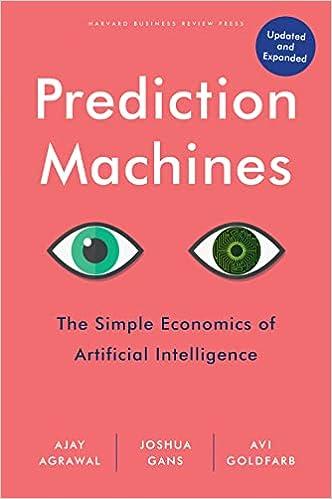 prediction machines updated and expanded the simple economics of artificial intelligence 1st edition ajay