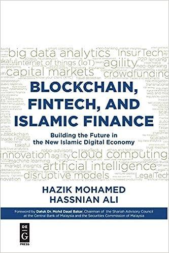 blockchain fintech and islamic finance building the future in the new islamic digital economy 2nd edition