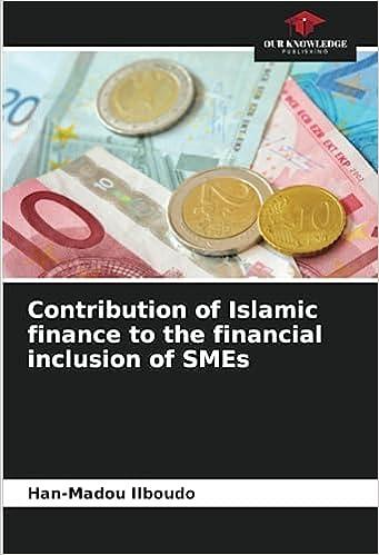 contribution of islamic finance to the financial inclusion of sms 1st edition han-madou ilboudo 6206209334,