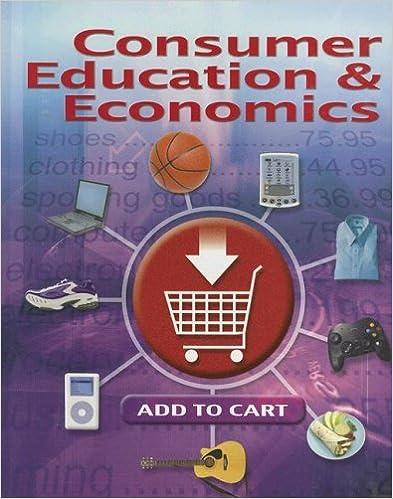 consumer education and economics 6th edition ross lowe, charles malouf, annette jacobson 0078767806,