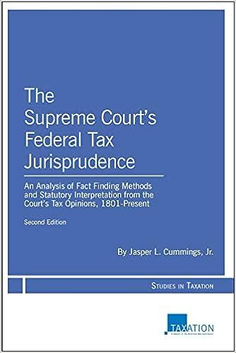 the supreme courts federal tax jurisprudence 2nd edition jasper l. cummings 1634255828, 978-1634255820