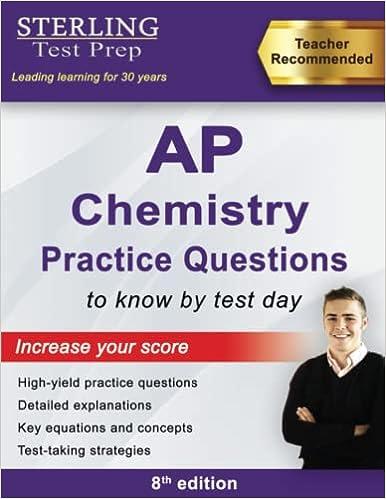 sterling test prep ap chemistry practice questions 8th edition sterling test prep 1954725310, 978-1954725317