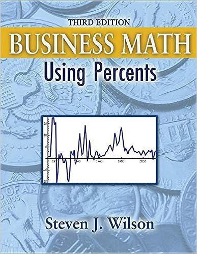 business math using percents 3rd edition steven j wilson 146520377x, 978-1465203779
