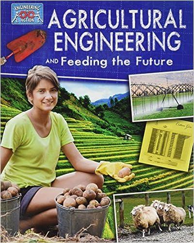 agricultural engineering and feeding the future 1st edition anne rooney 978-0778775256
