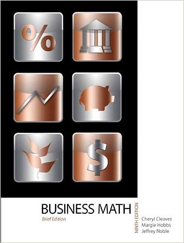 business mathematics 9th edition cheryl cleaves, margie hobbs, jeffrey noble 0132111748, 978-0132111744