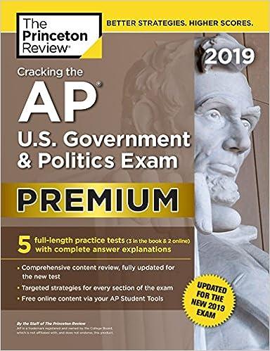 cracking the ap us government and politics exam premium 2019 2019 edition the princeton review 0525567607,