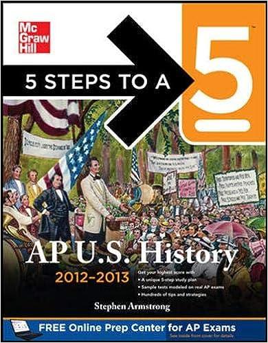 5 steps to a 5 ap us history 2012-2013 2013 edition stephen armstrong 0071752137, 978-0071752138