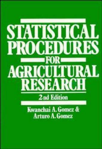 statistical procedures for agricultural research 2nd edition kwanchai a. gomez and arturo a. gomez