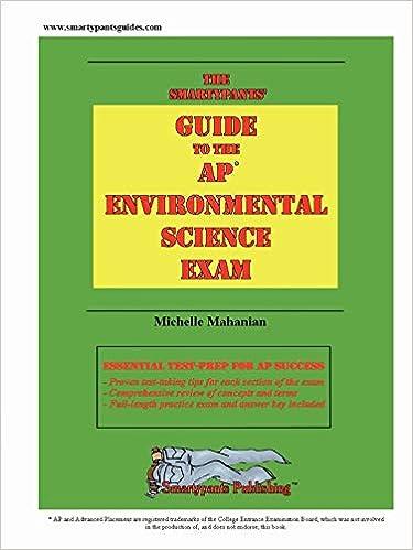 the smartypants guide to the ap environmental science exam 1st edition michelle mahanian 1411644778,