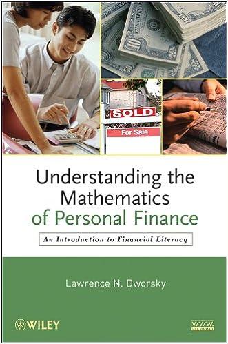understanding the mathematics of personal finance an introduction to financial literacy 1st edition lawrence