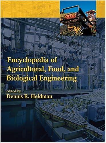 encyclopedia of agricultural food and biological engineering 1st edition dennis r. heldman 0824709381,