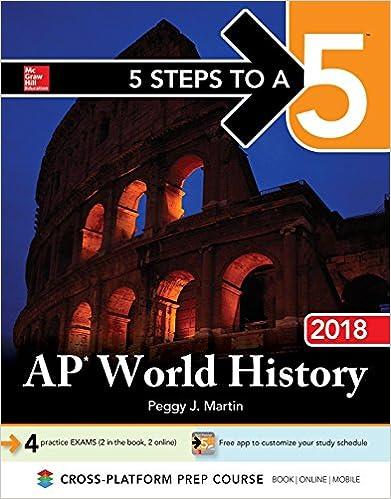 5 steps to a 5 ap world history 2018 2018 edition peggy martin, beth bartolini-salimbeni, wendy peterson