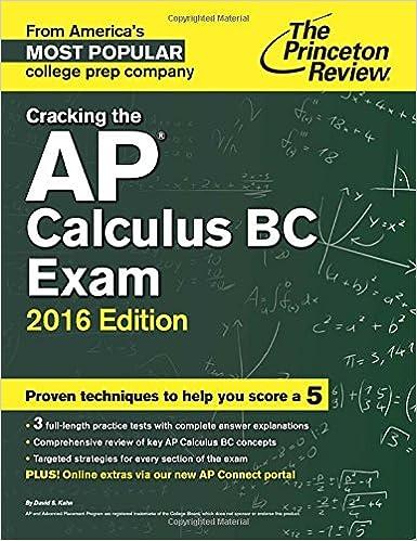 cracking the ap calculus bc exam 2016 2016 edition the princeton review 0804126135, 978-0804126137