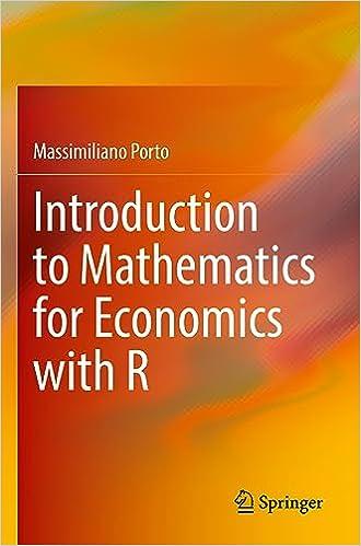 introduction to mathematics for economics with r 1st edition massimiliano porto 3031052048, 978-3031052040