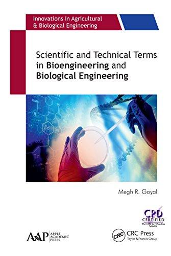 scientific and technical terms in bioengineering and biological engineering 1st edition megh r. goyal