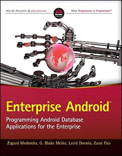enterprise android programming android database applications for the enterprise 1st edition zigurd mednieks,