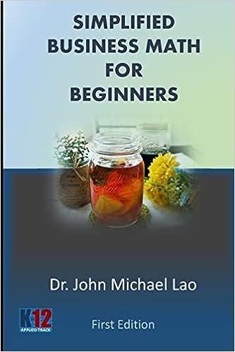 simplified business math for beginners 1st edition dr john michael c lao 1984102664, 978-1984102669