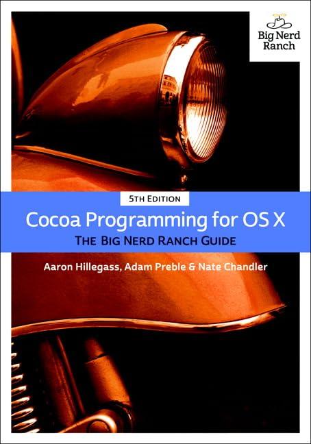 cocoa programming for os x the big nerd ranch guide 5th edition aaron hillegass, adam preble, nate chandler