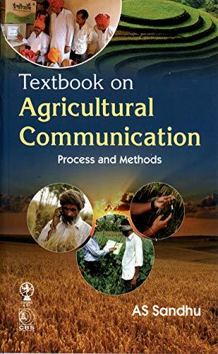 textbook on agricultural communication process and methods 1st edition a.s. sandhu 81-204-0833-0,