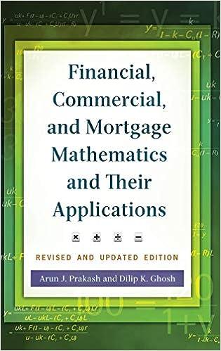 financial commercial and mortgage mathematics and their applications 2nd edition arun j. prakash, dilip k.