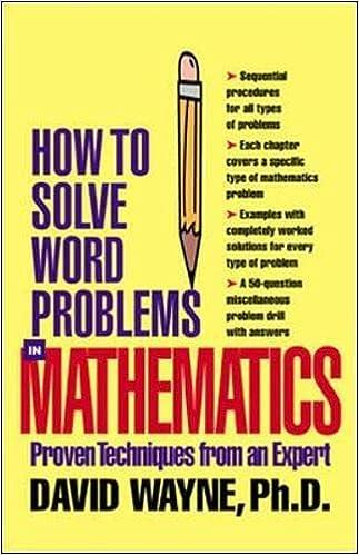 how to solve word problems in mathematics proven techniques from an expert 1st edition david wayne