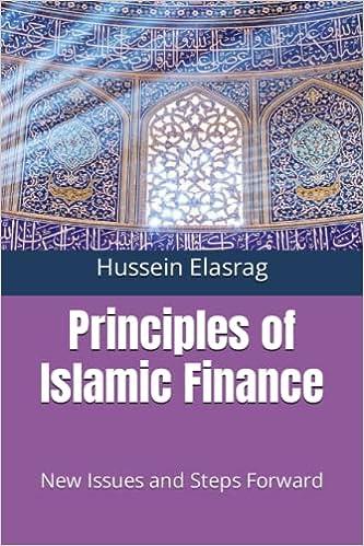 principles of islamic finance new issues and steps forward 1st edition hussein elasrag 8396912960,