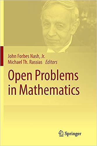 open problems in mathematics 1st edition john forbes nash jr., michael th. rassias 3319812106, 978-3319812106