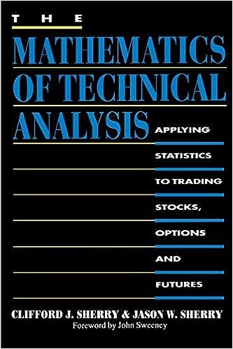 the mathematics of technical analysis applying statistics to trading stocks options and futures 1st edition