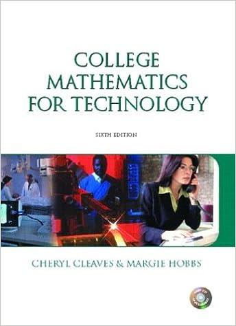 college mathematics for technology 6th edition margie hobbs cleaves, cheryl 0130486930, 978-0130486936