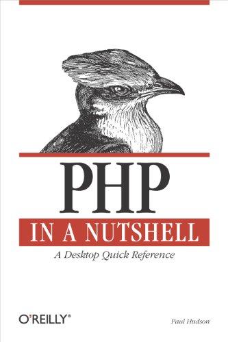 php in a nutshell a desktop quick reference 1st edition paul hudson 0596100671, 978-0596100674