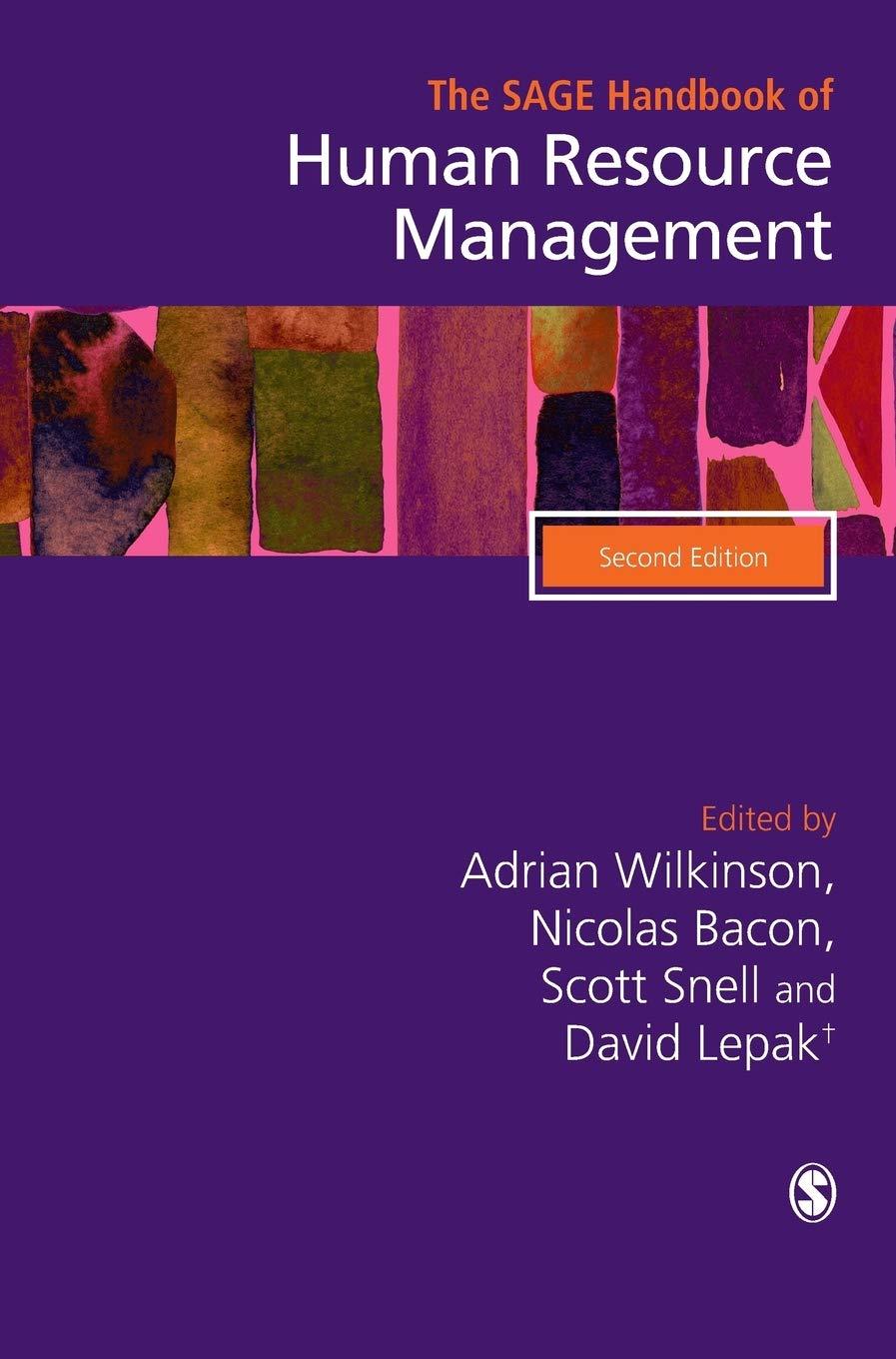 the sage handbook of human resource management 2nd edition adrian wilkinson, nicolas a bacon, scott a snell,