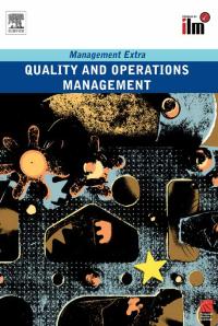quality and operations management 1st edition quality and operations management 1138147907, 9781138147904