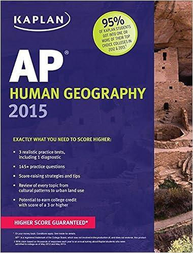 ap human geography 2015 2015 edition kelly swanson 1618655515, 978-1618655516