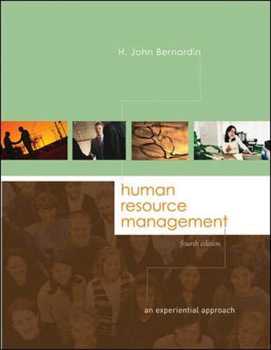 human resource management an experiential approach 4th edition h. john bernardin 0072987251, 978-0072987256