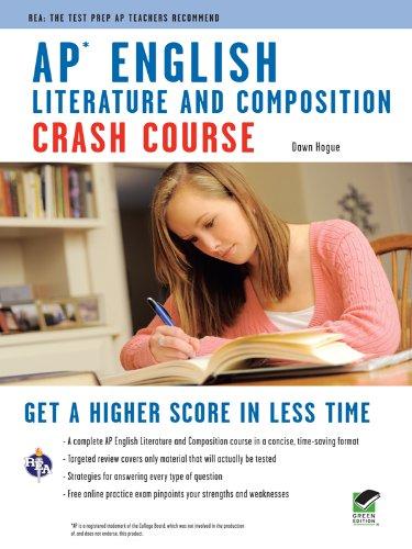 crash course ap english literature and composition 1st edition dawn hogue 0738607827, 978-0738607825