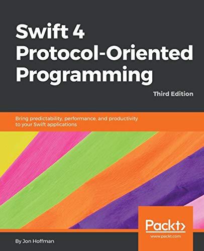 swift 4 protocol oriented programming bring predictability performance and productivity to your swift