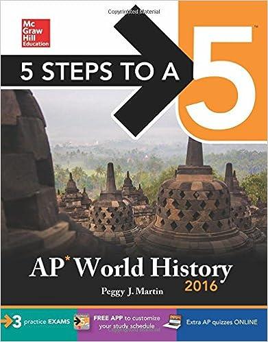 5 steps to a 5 ap world history 2016 2016 edition peggy martin 0071846654, 978-0071846653