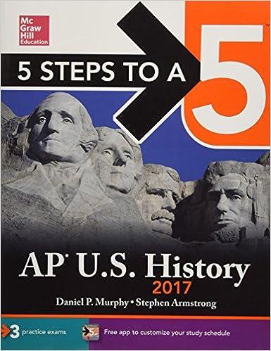 5 steps to a 5 ap us history 2017 2017 edition daniel p. murphy, stephen armstrong 1259589455, 78-1259589454