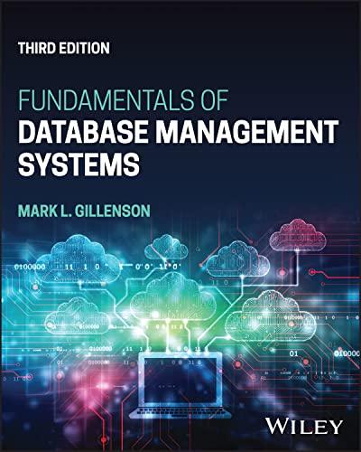 fundamentals of database management systems 3rd edition mark l. gillenson 978-1119907466