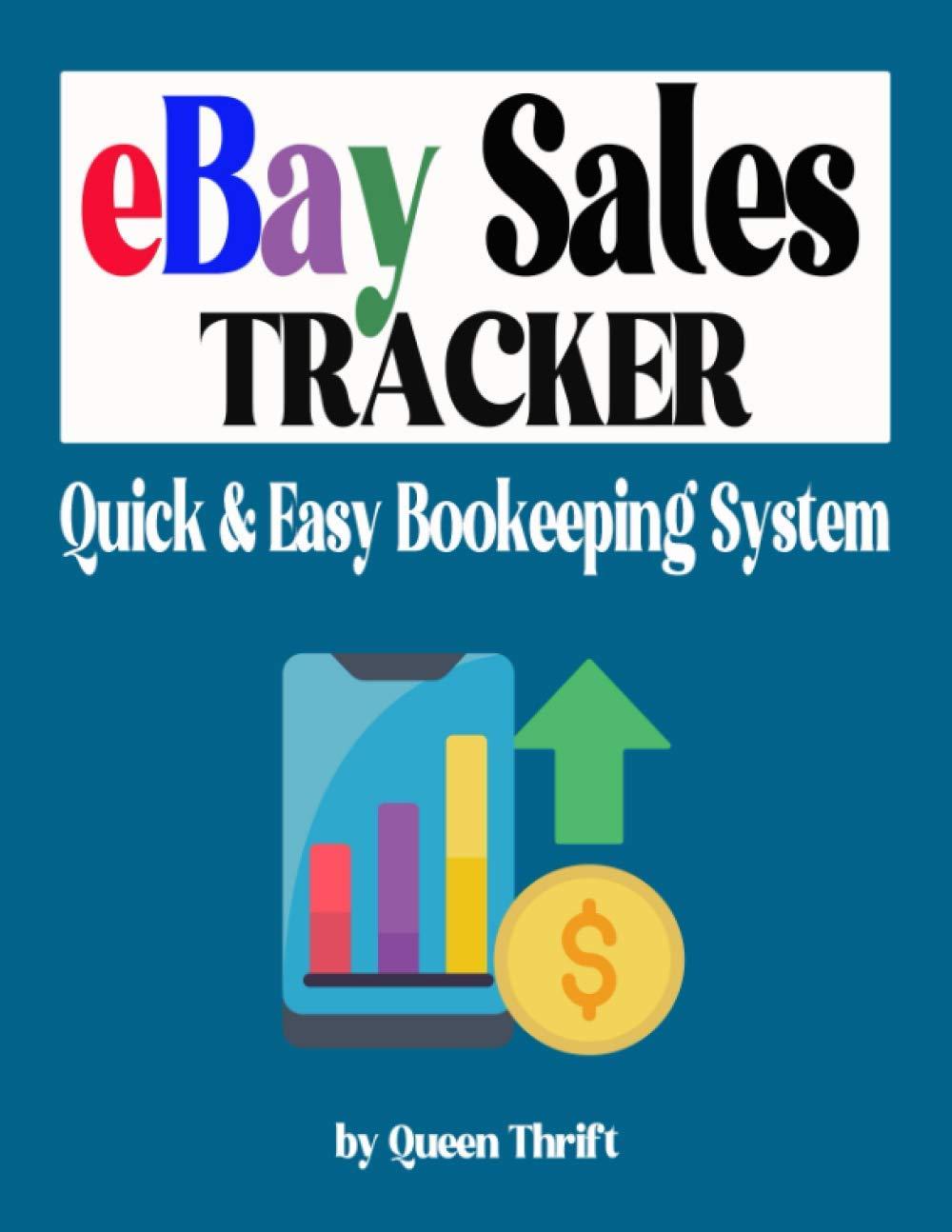 ebay sales tracker quick and easy bookkeeping system 1st edition queen thrift b08kj5fjnd, 979-8692592774
