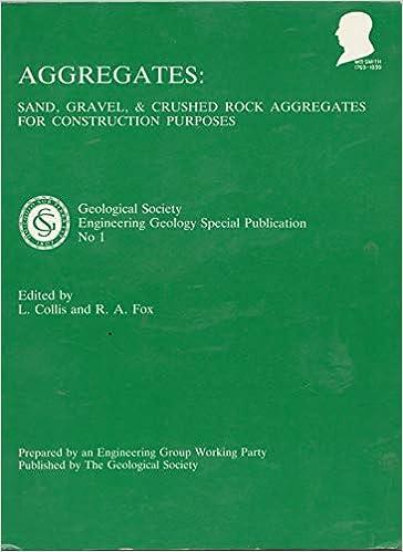 aggregates sand gravel and crushed rock aggregates for construction purposes 1st edition m. r. smith
