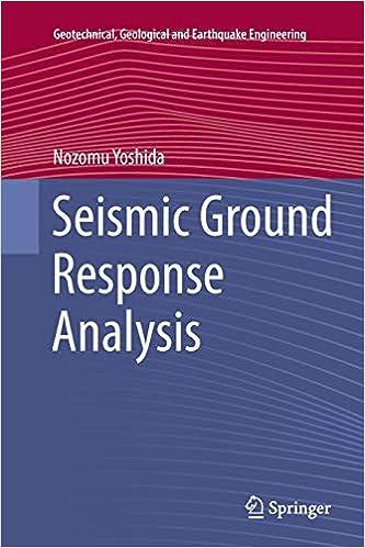 seismic ground response analysis 1st edition nozomu yoshida 940177840x, 978-9401778404